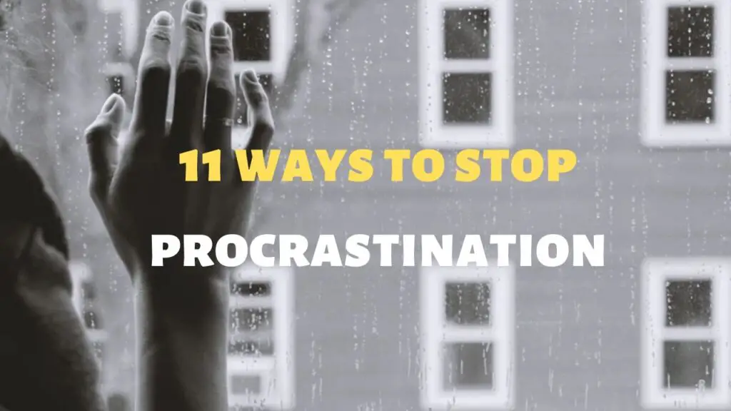 How to stop procrastination