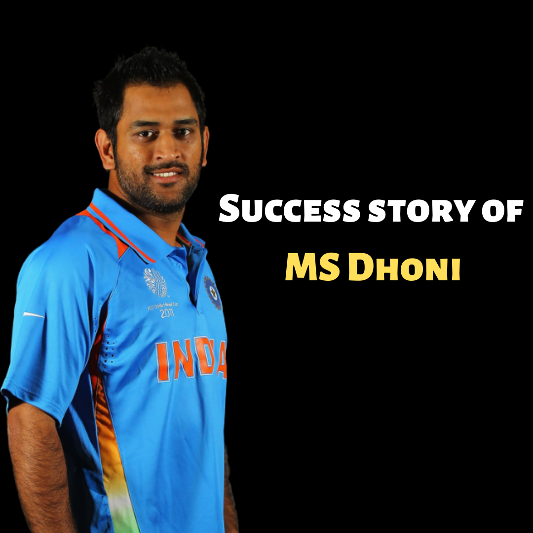 The Inspiring Success Story Of Captain Cool Ms Dhoni