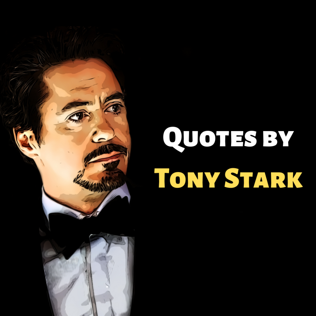 quotes by tony stark