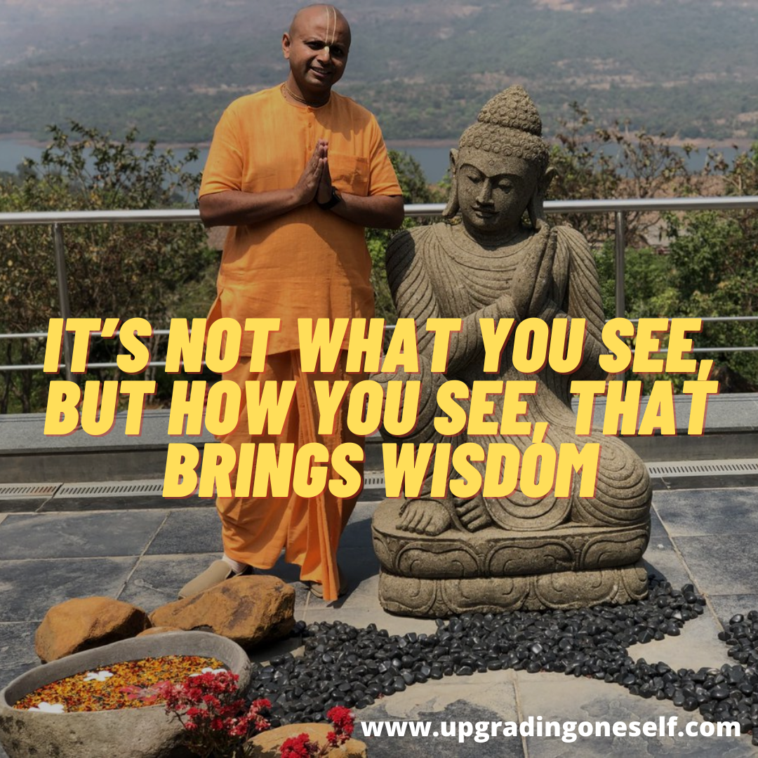 Top 15 Inspirational Quotes Of Gaur Gopal Das That Will Change Your Life