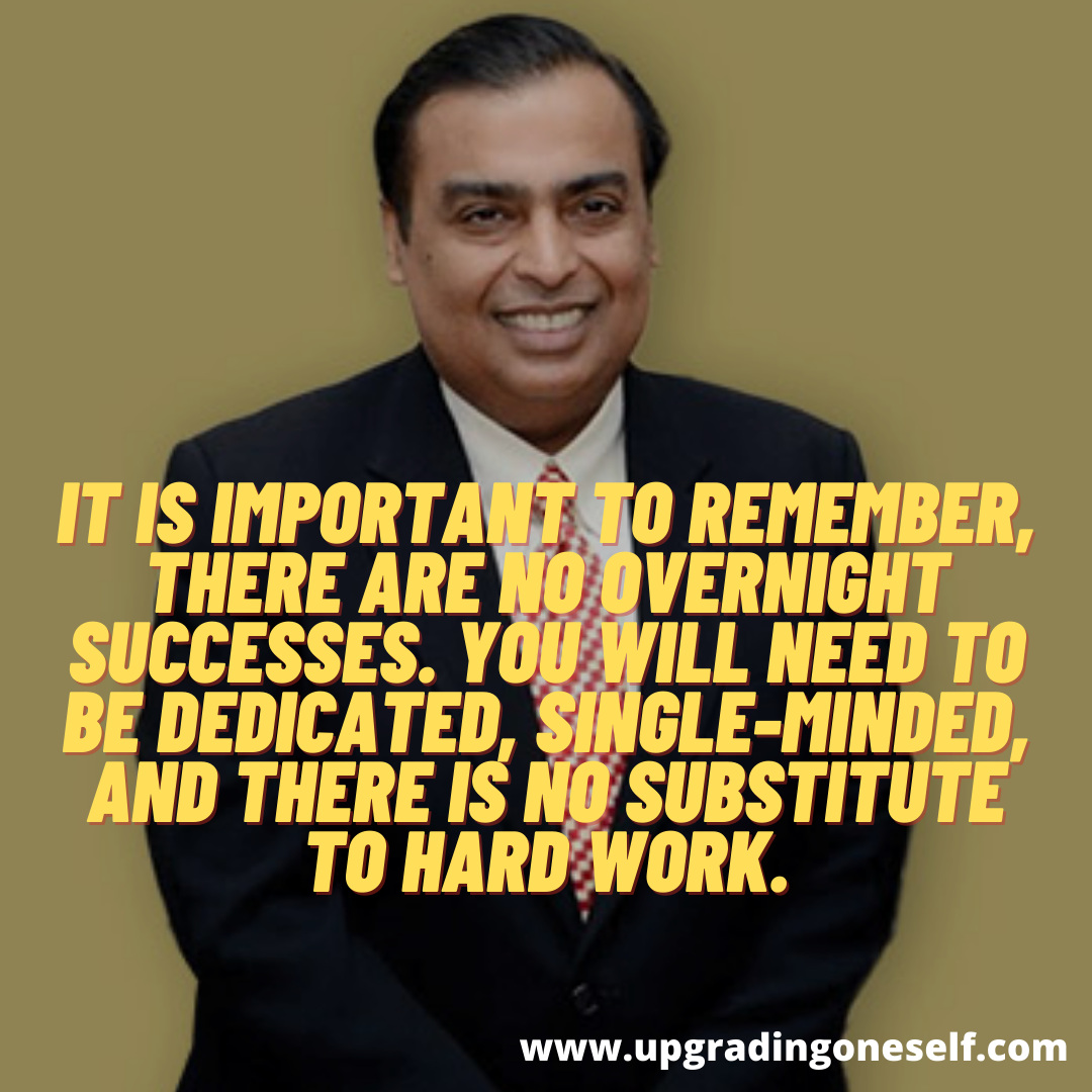 mukesh ambani quotes (10) - Upgrading Oneself