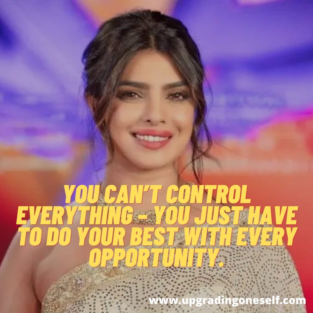 Top 12 Inspiring Quotes By Priyanka Chopra That Will Make You Think Big