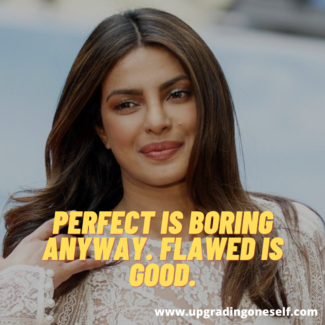 Top 12 Inspiring Quotes By Priyanka Chopra That Will Make You Think Big