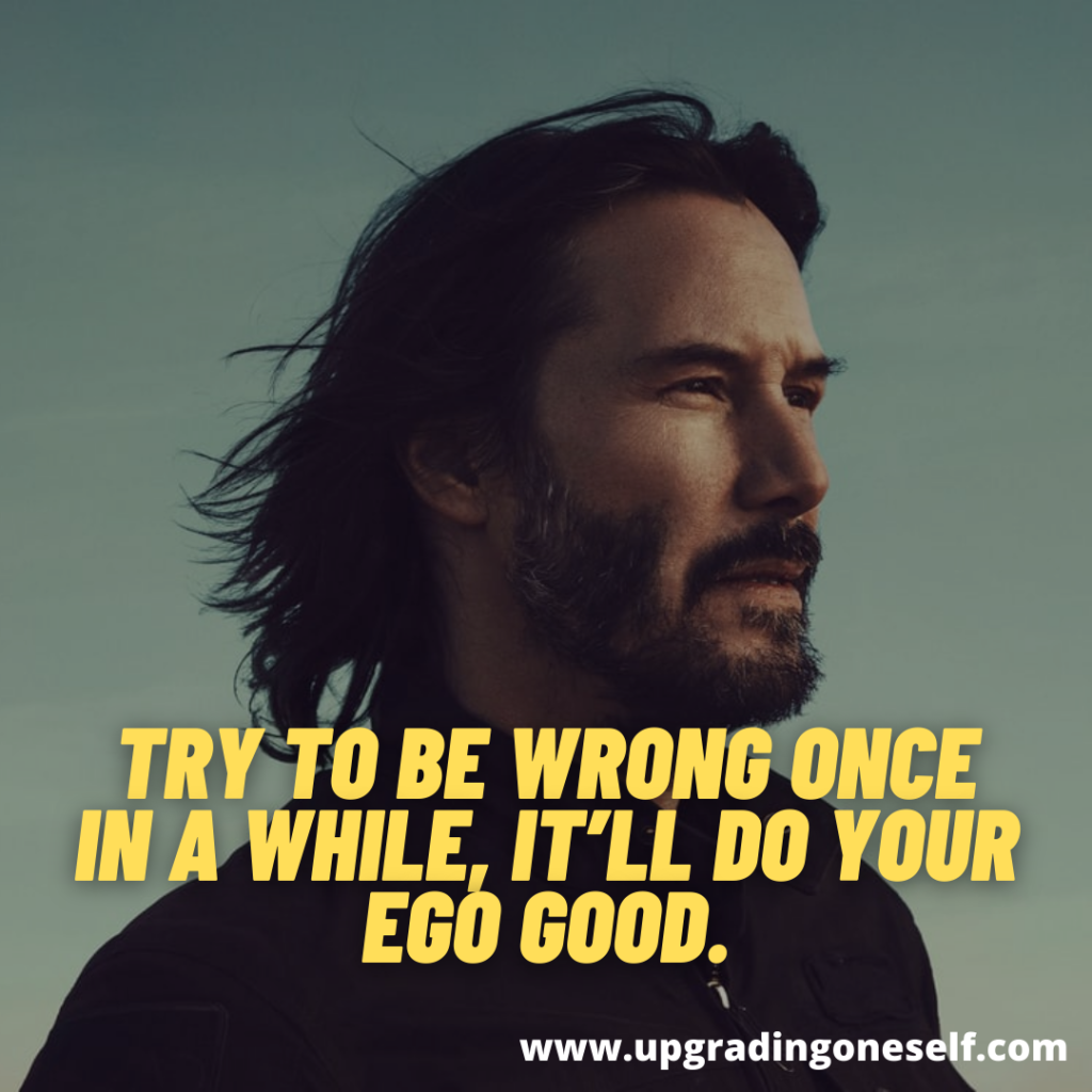 Top 15 Quotes From The Most Generous Personality Keanu Reeves