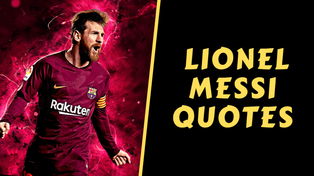 lionel messi quotes