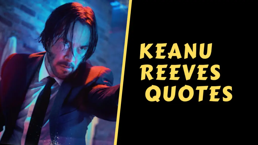 Keanu reeves quotes