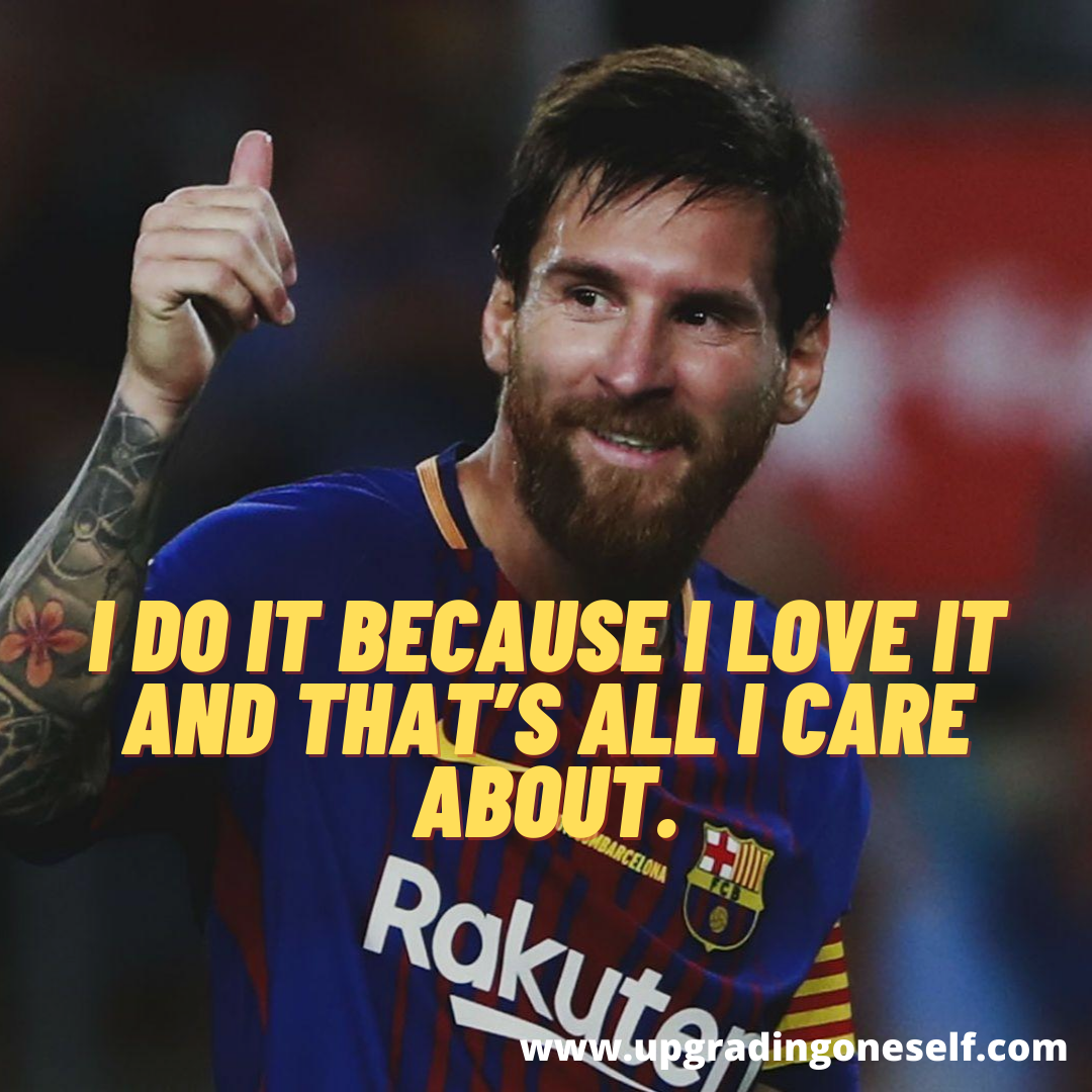 Lionel Messi inspirational quotes