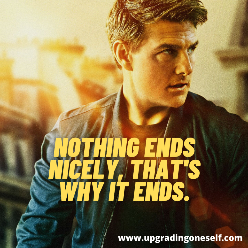 Top 12 Badass Quotes By The Tom Cruise That Will Change Your Life