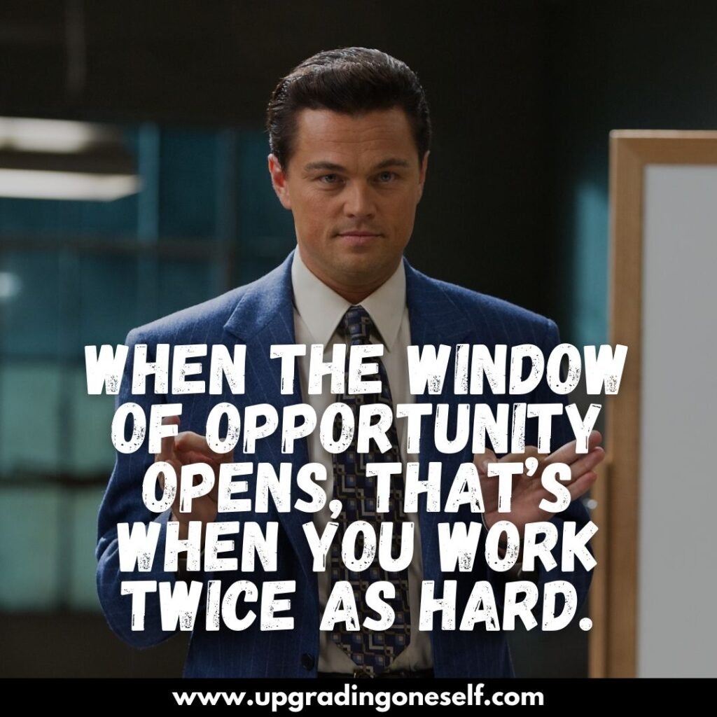wolf of wall street quotes (10) Upgrading Oneself