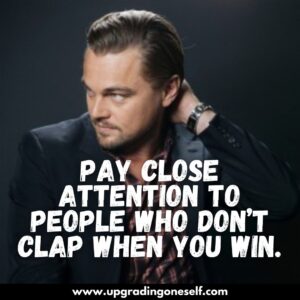 Top 15 Quotes From Leonardo DiCaprio With Power-Backed Motivation