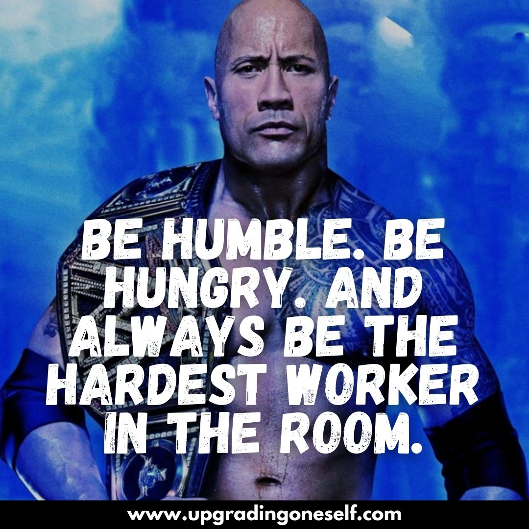 Top 21 Badass Quotes From The Rock- Dwayne Johnson
