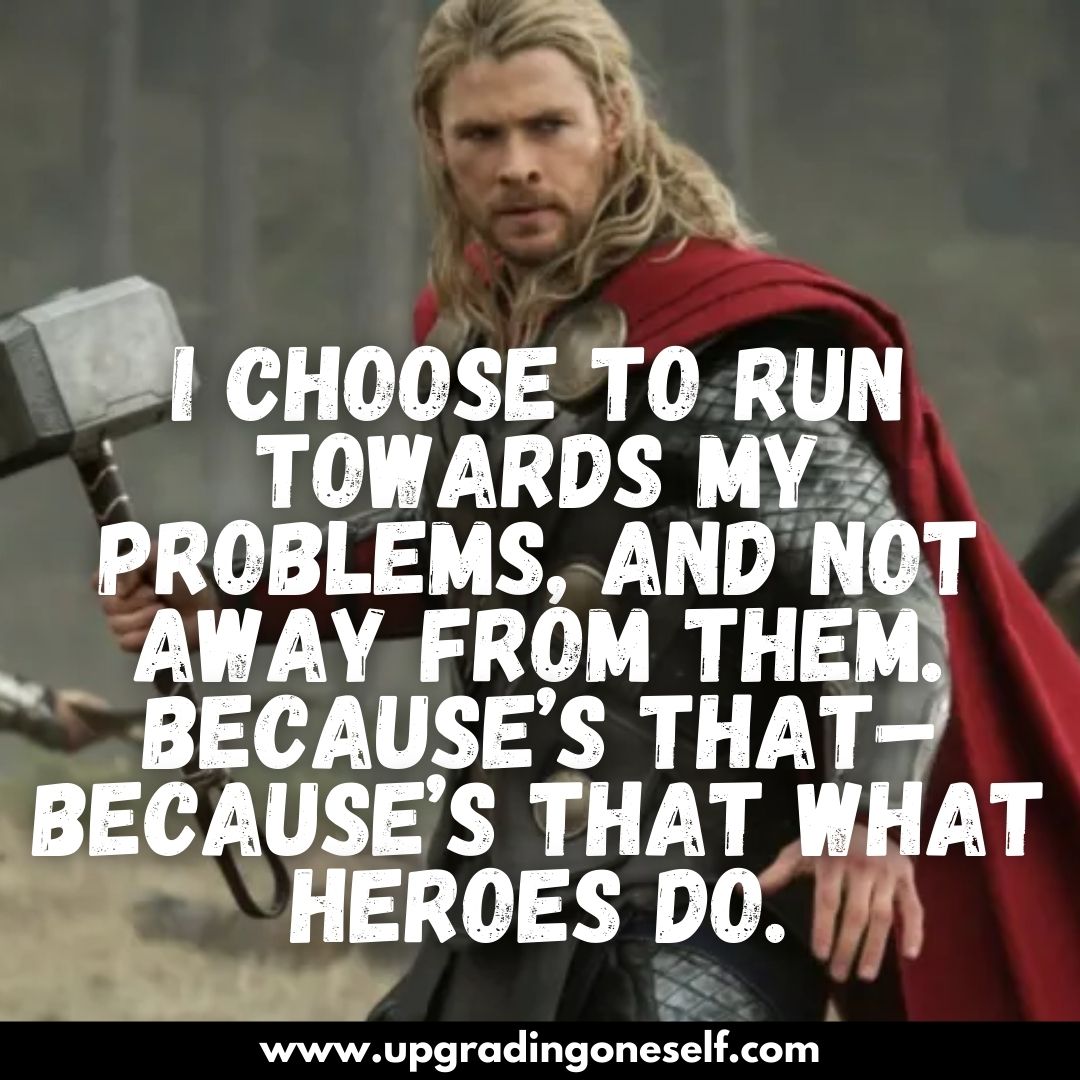 Top 15 Quotes From Thor Which Makes You A Beast In Life
