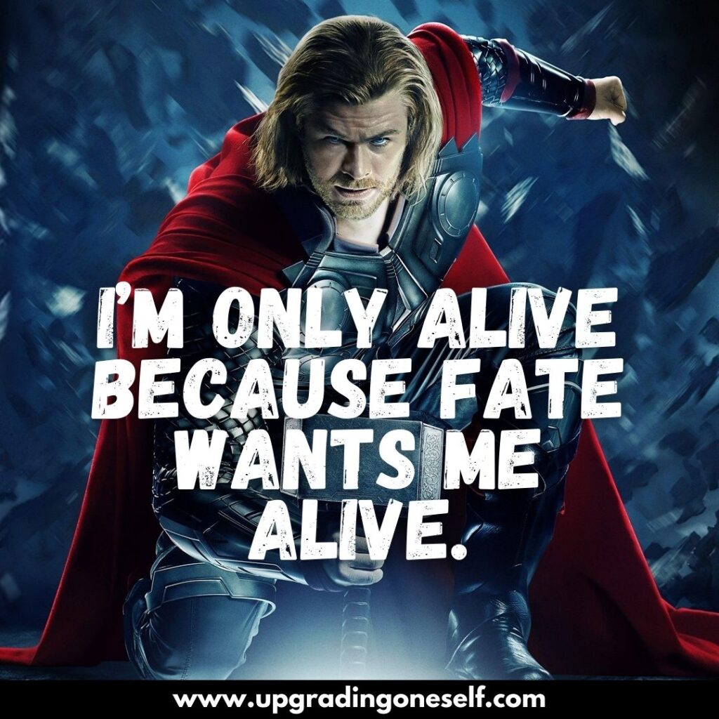 Top 15 Quotes From Thor Which Makes You A Beast In Life