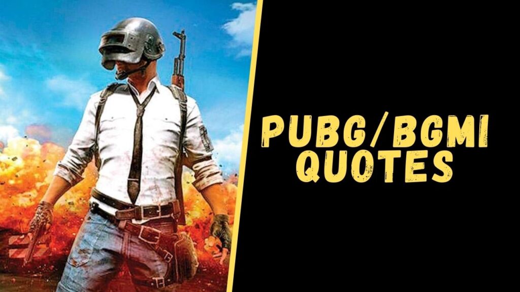 pubg quotes