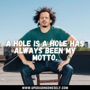 eric andre sayings