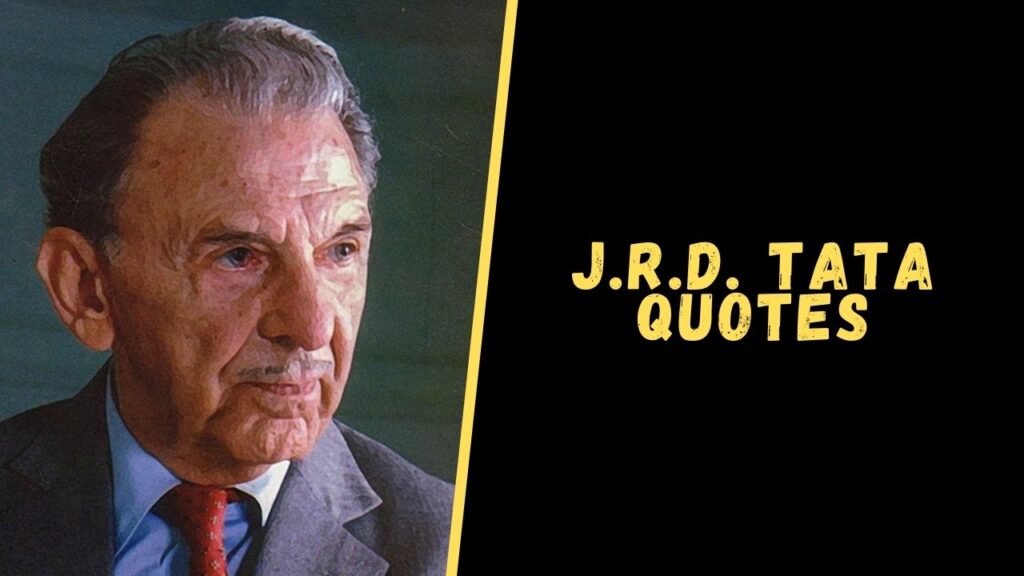 Jrd tata quotes