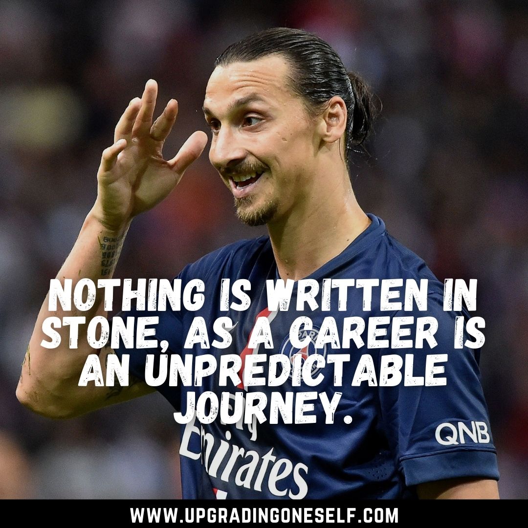 Top 20 Quotes From The God Of Confidence Zlatan Ibrahimović