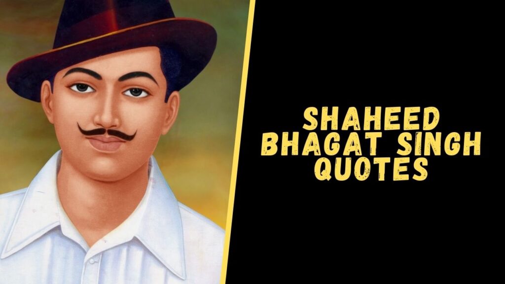 bhagat singh quotes