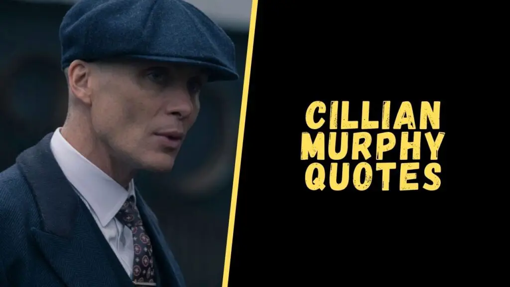 cillian murphy quotes