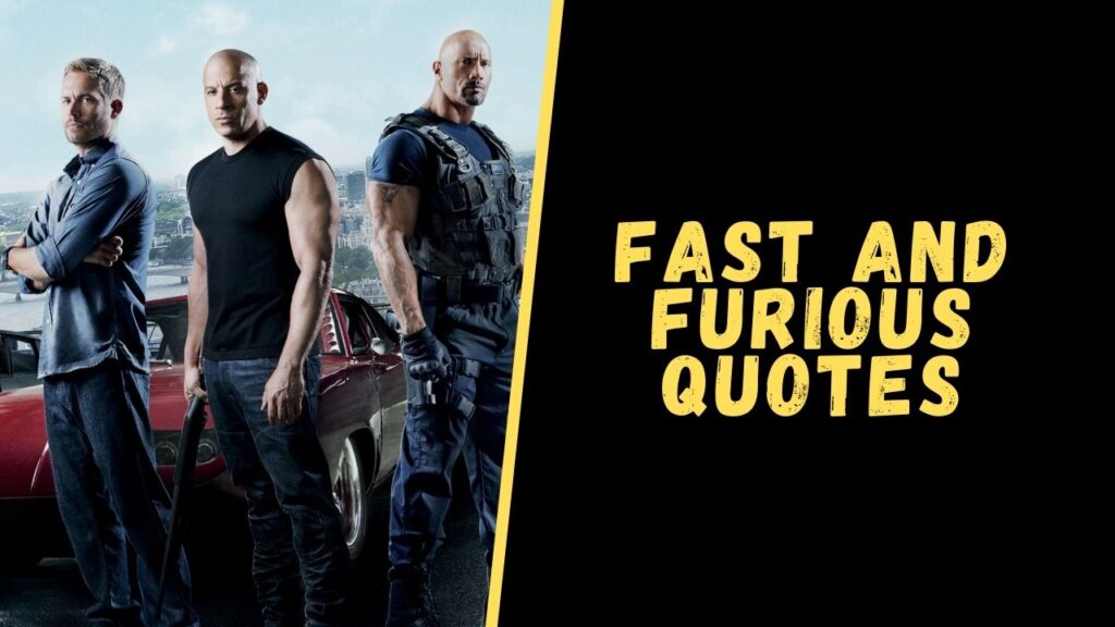 fast and furious quotes