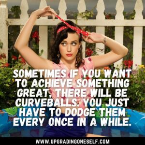 katy perry sayings