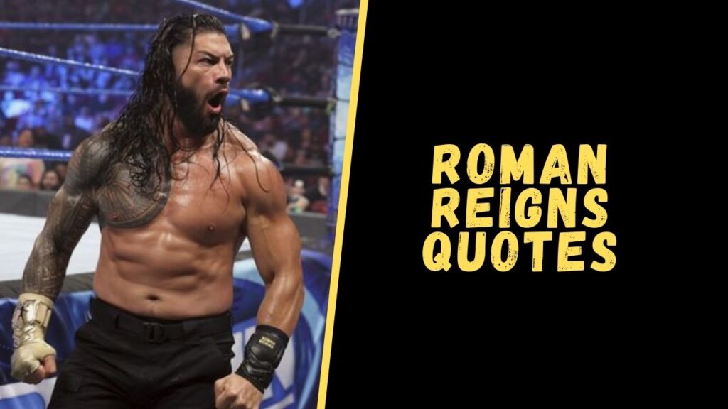 roman reigns quotes