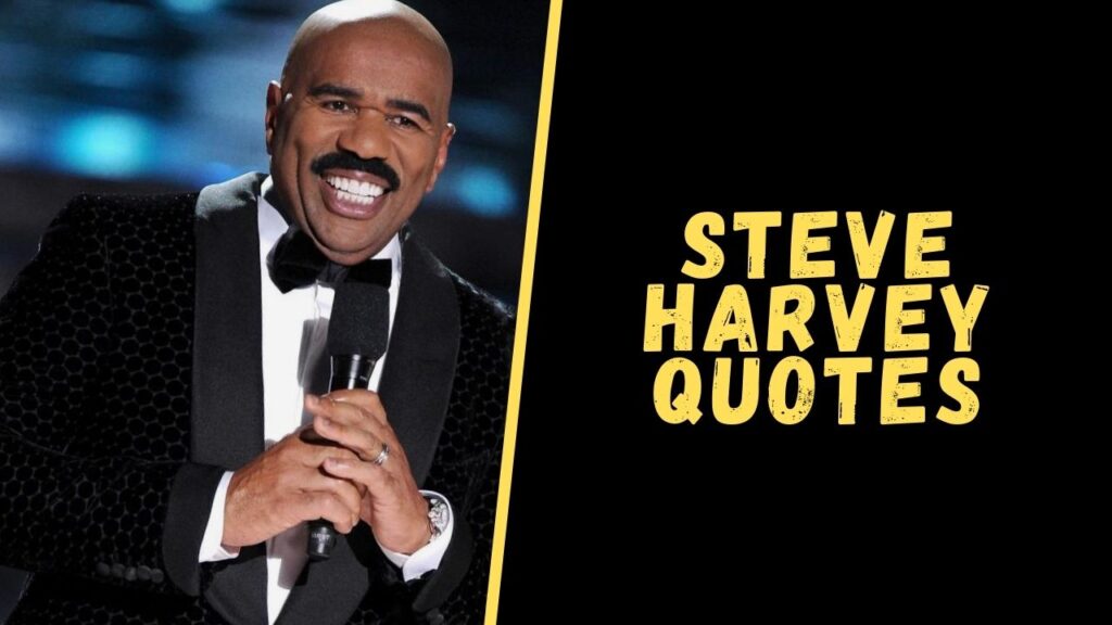 steve harvey quotes