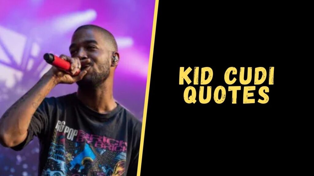 kid cudi quotes