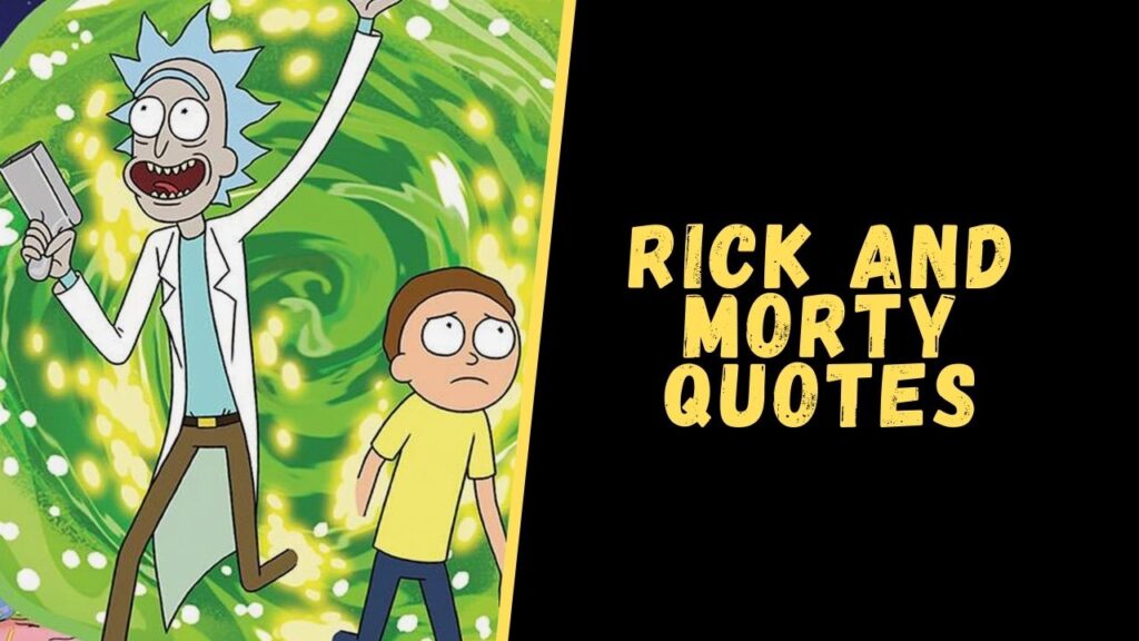 rick and morty quotes