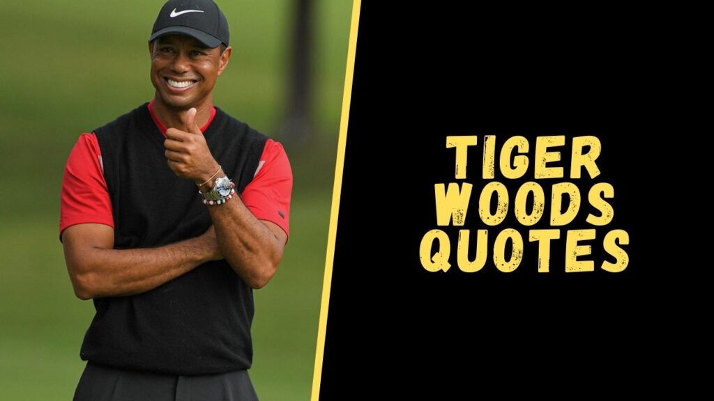 tiger woods quotes