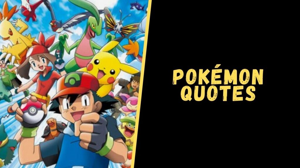 Pokemon quotes