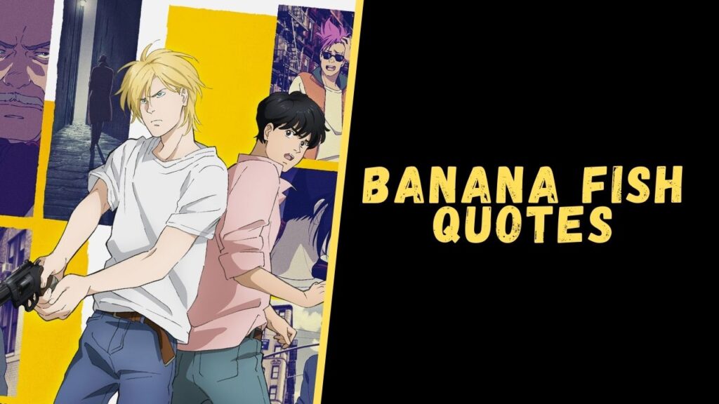 banana fish quotes