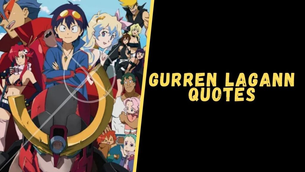 gurren lagann quotes