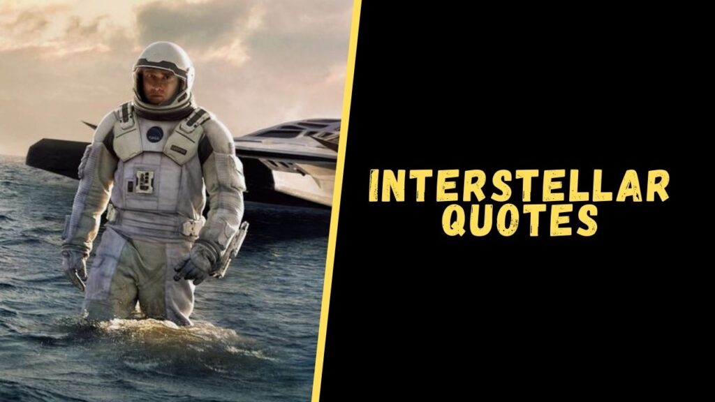 interstellar quotes