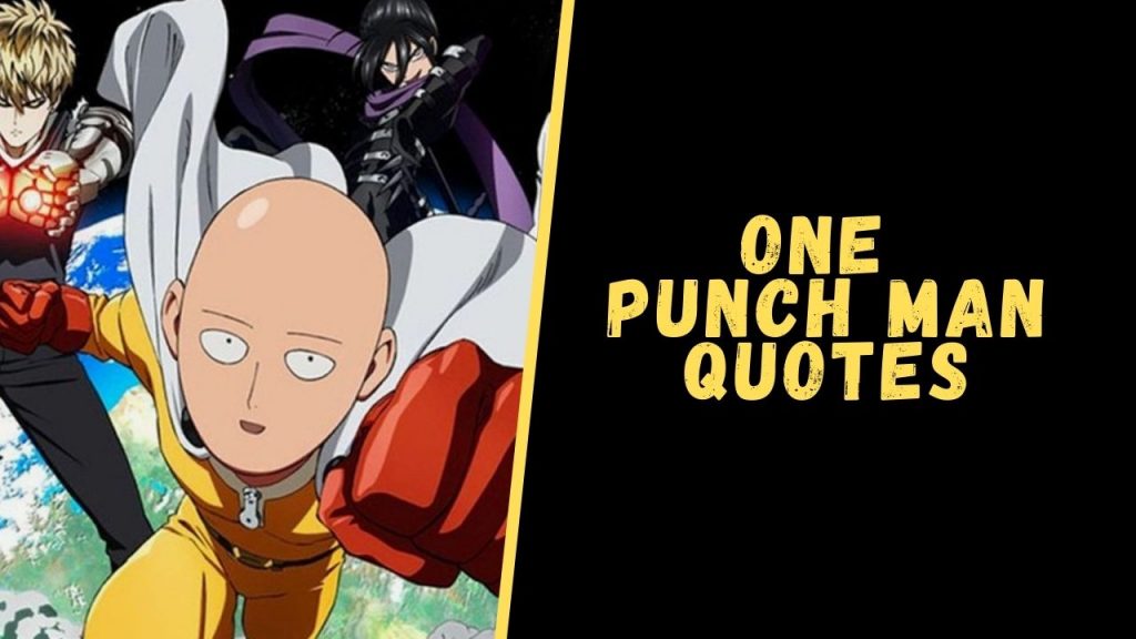 one punch man quotes