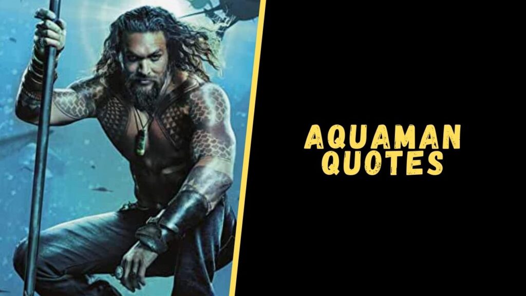 aquaman quotes