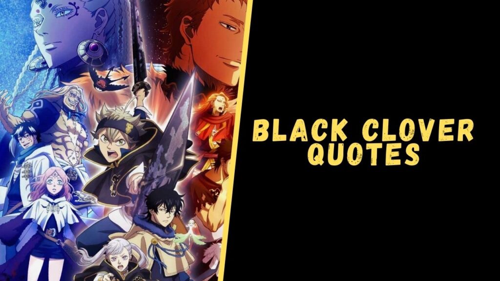 black clover quotes