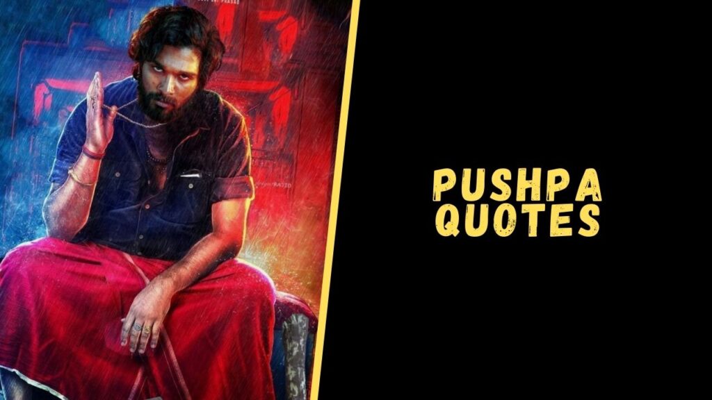 pushpa quotes