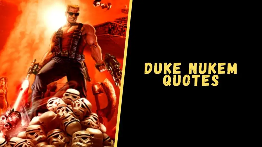 Duke Nukem quotes