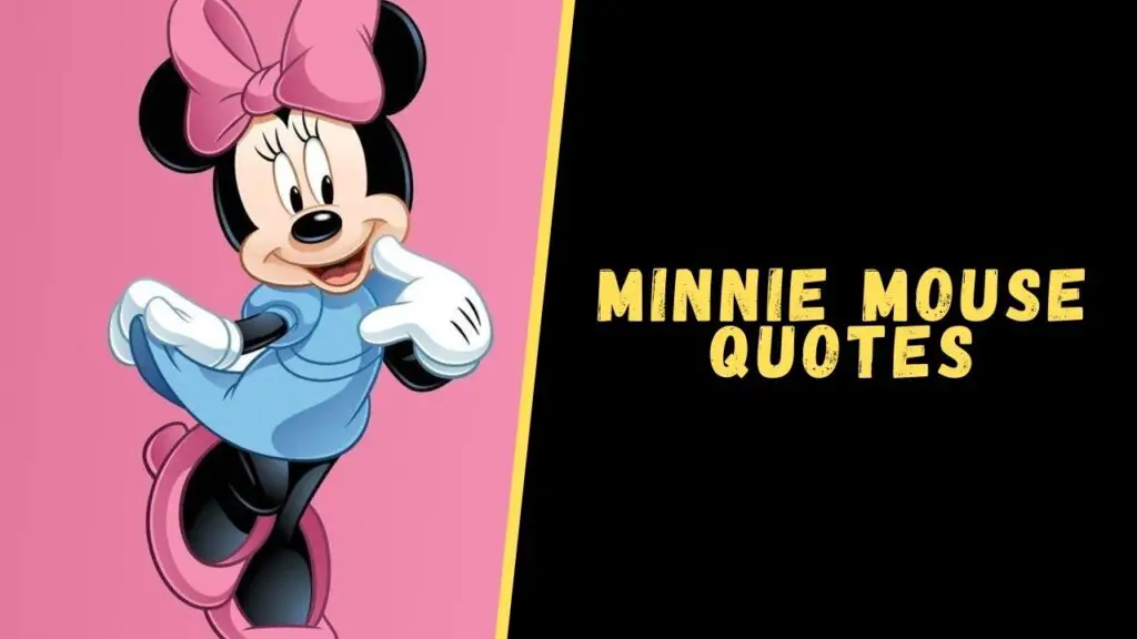 Minnie Mouse quotes