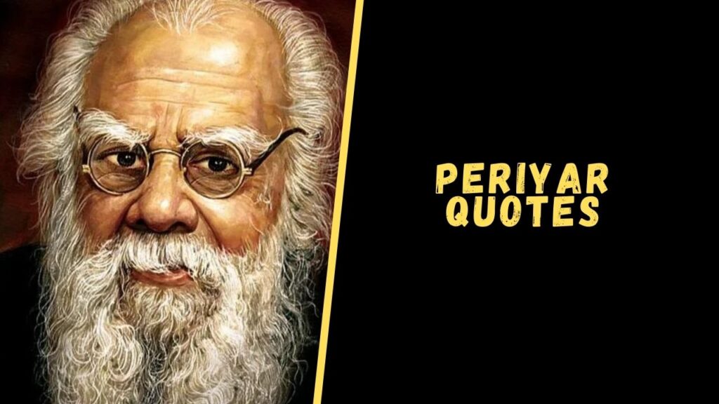 Periyar quotes