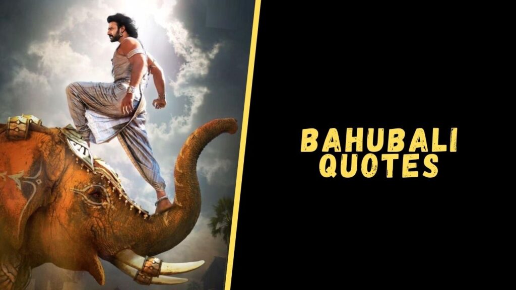 bahubali quotes