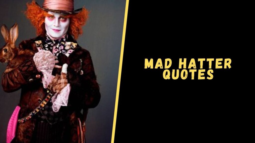 mad hatter quotes