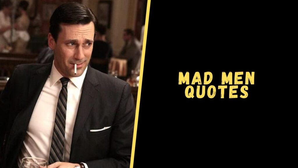 mad men quotes