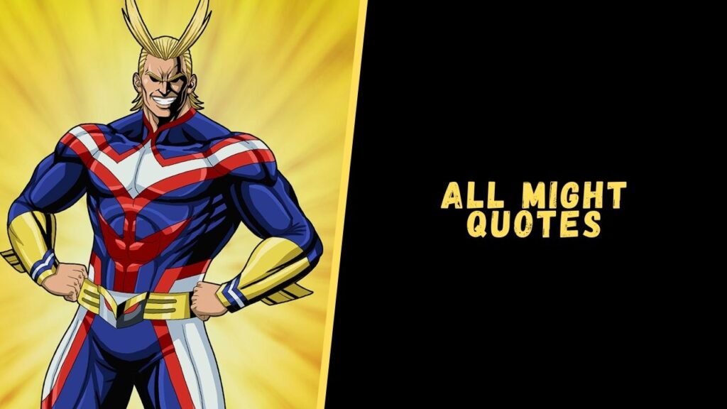 All Might quotes