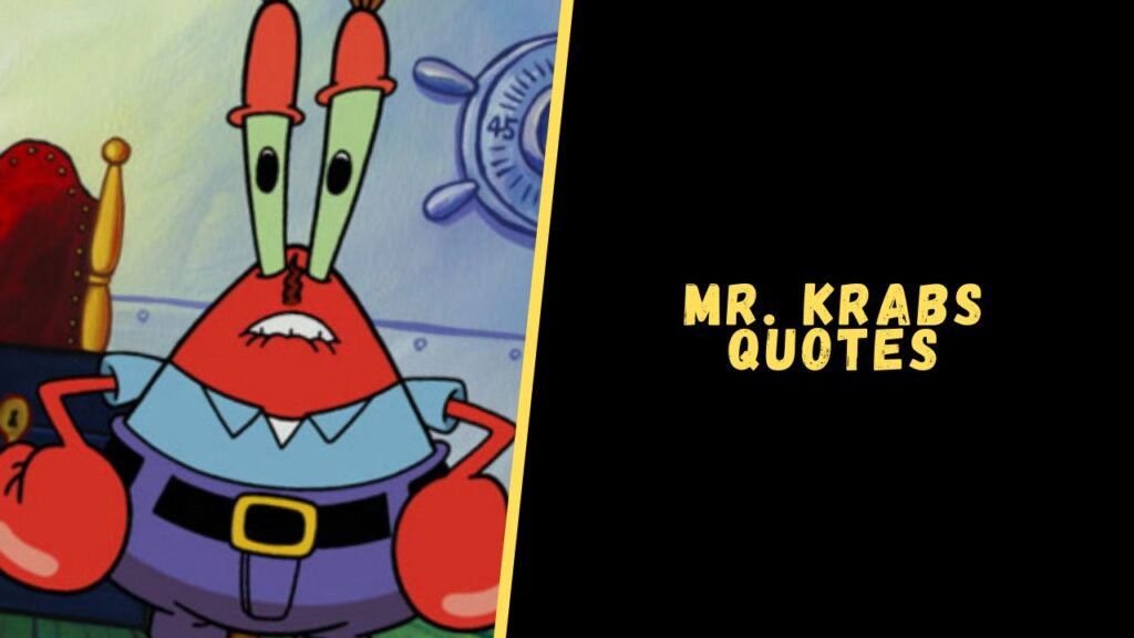 mr krabs quotes