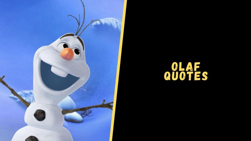 Olaf quotes