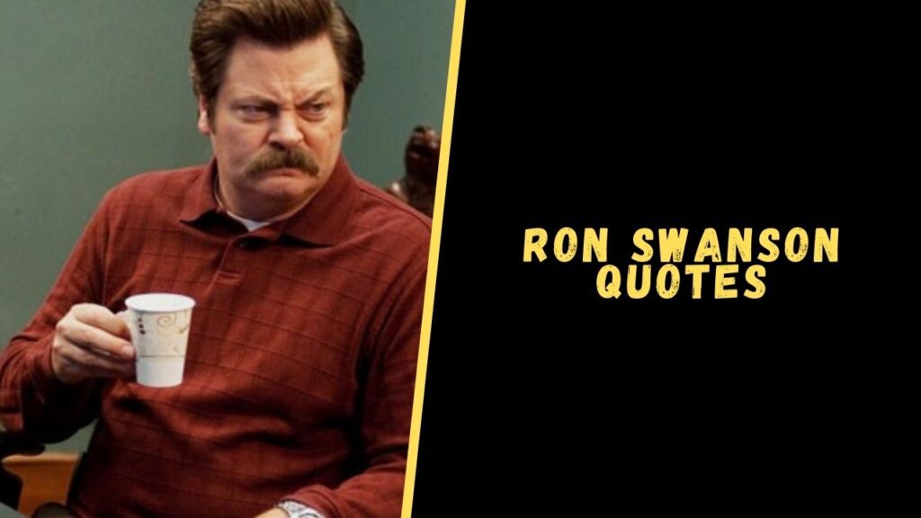 Ron Swanson quotes