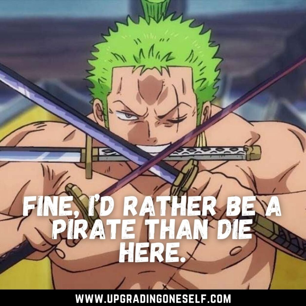Top 15 Badass Quotes From Roronoa Zoro For A Dose Of Motivation
