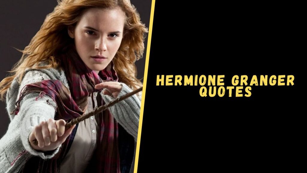 Hermione Granger quotes